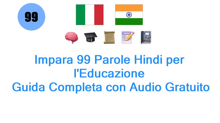 Impara 99 Parole Hindi per lEducazione: Guida Completa con Audio Gratuito